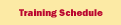 Training Schedule